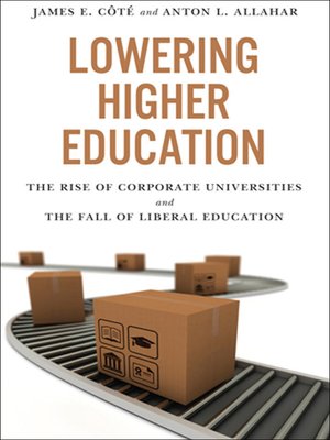 cover image of Lowering Higher Education